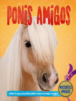 cover image of Ponis amigos (Pony Pals)